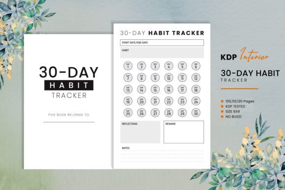 The 30-Day Habit Tracker KDP Interior: Your Guide to a Smarter Publishing Choice