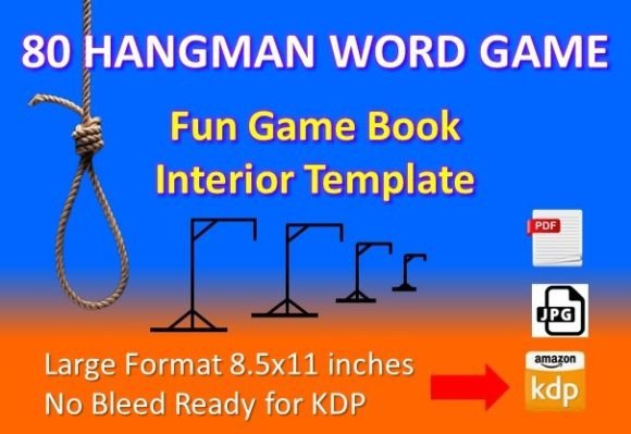 The Enduring Charm of Hangman: A Guide to Creating Your Own Puzzle Book